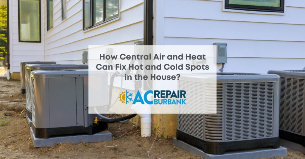 central air and heat in Burbank