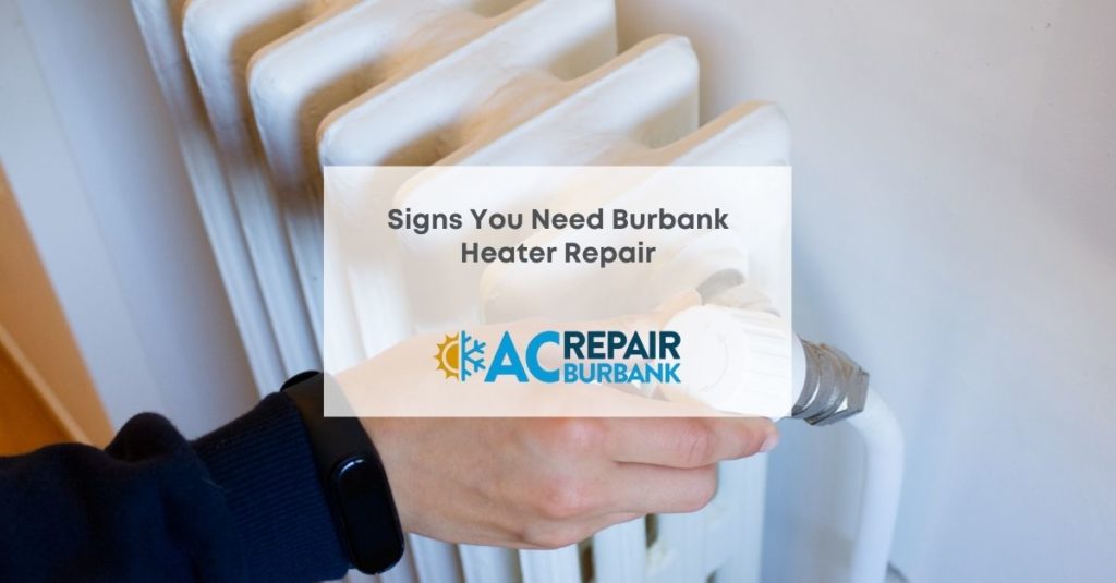 Burbank Heater Repair