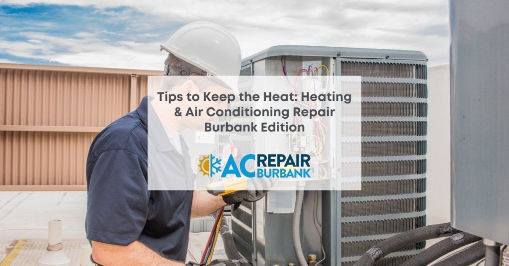 Air Conditioning Repair in Burbank